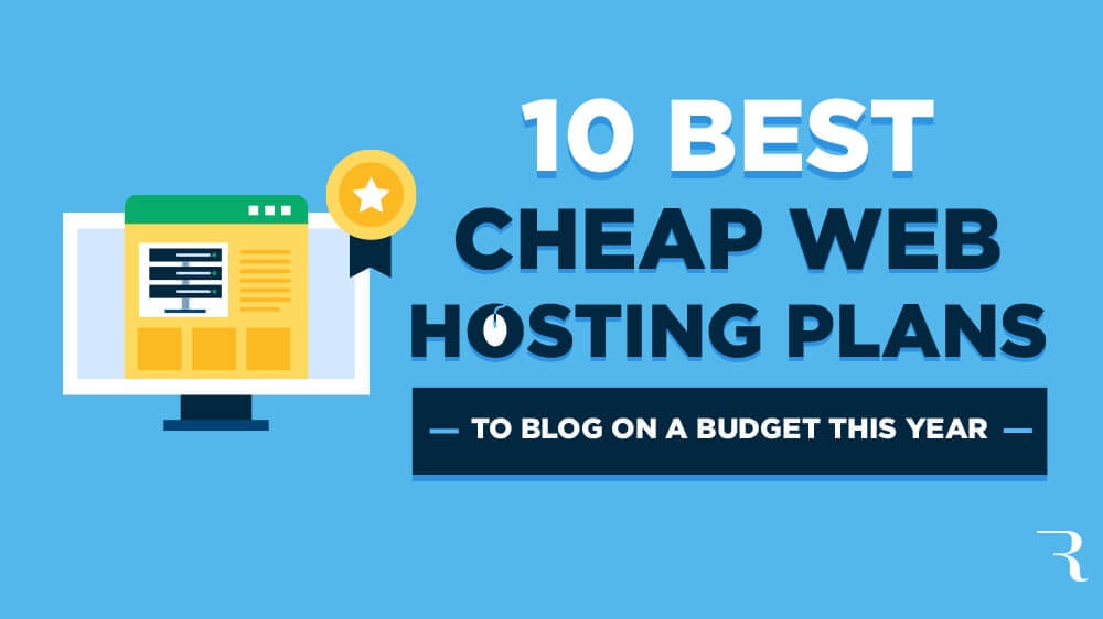 10 Best Cheap Web Hosting Plans in 2024 for Bloggers (Cheap Hosting)