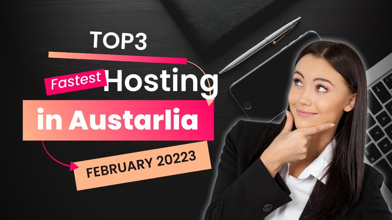 Fastest web hosting providers in Australia - February 2023 [Update