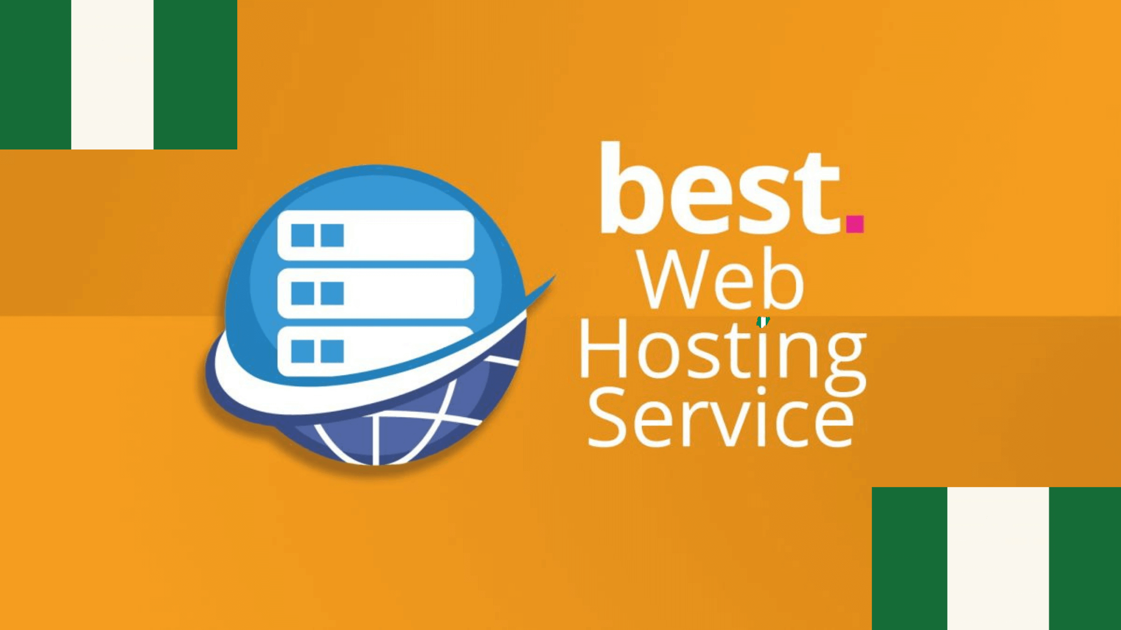 5 Best Web Hosting Service in Nigeria Today - (Tested & Reliable)