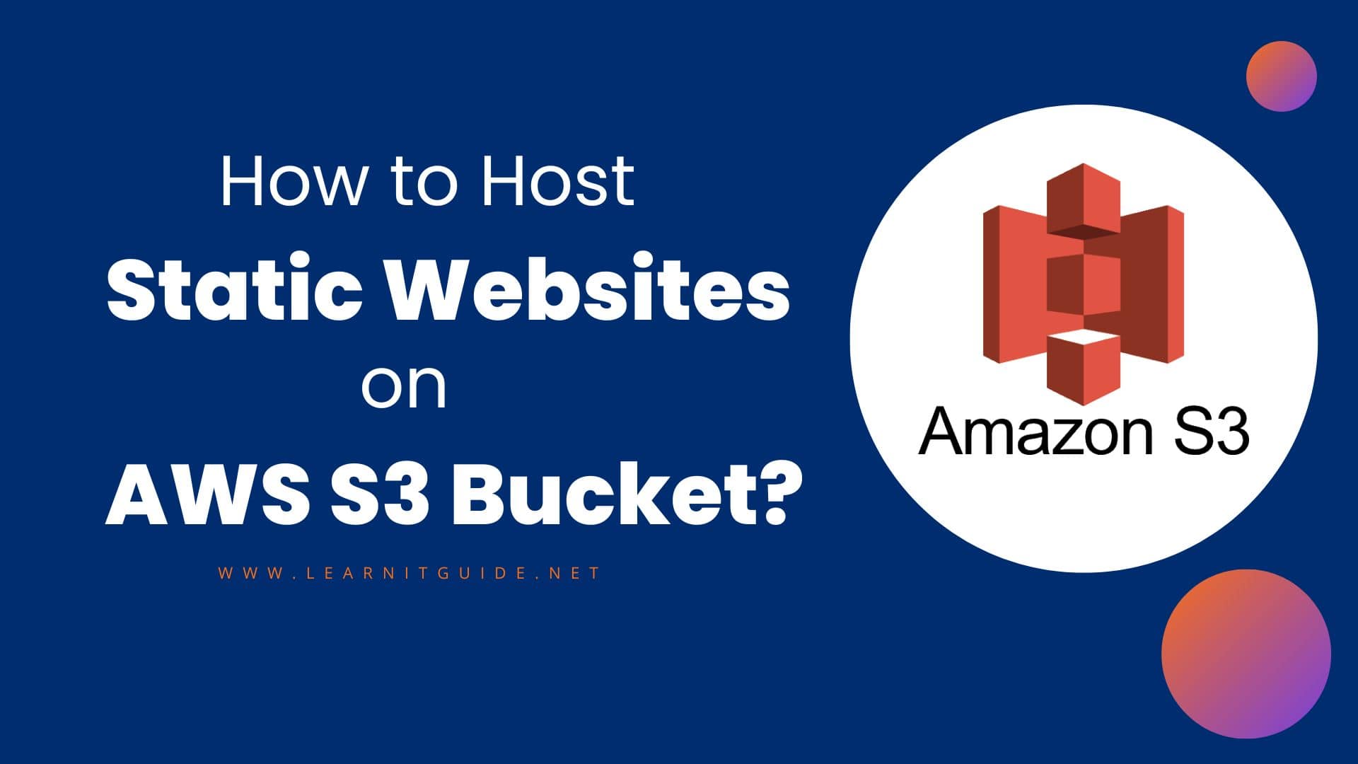 Host Static Websites on AWS S3 Bucket Easily