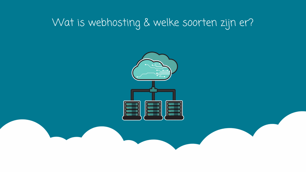 Wat is hosting en welke vormen zijn er? - Nolimitwebdesign.nl