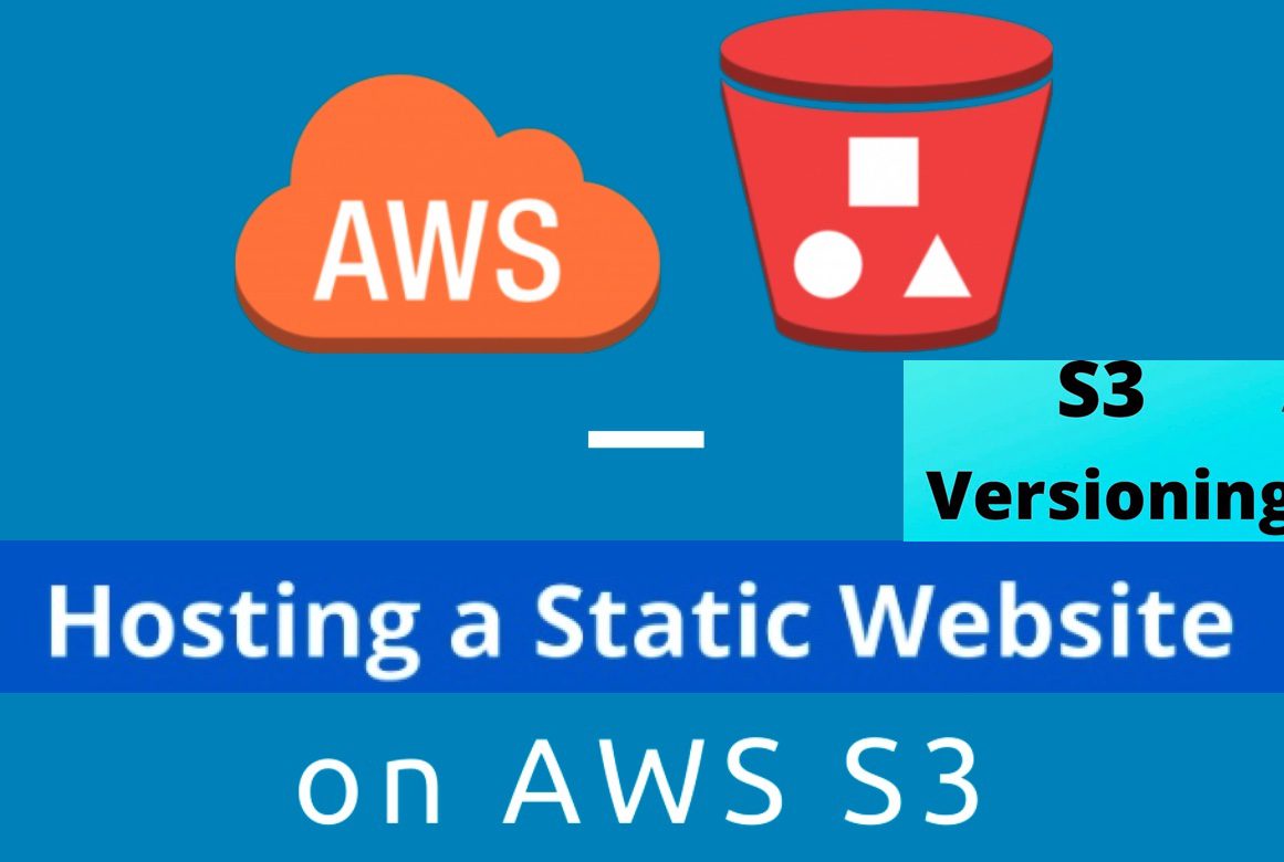 Hosting Static Website and Versioning on AWS S3