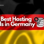 web hosting germany plnowtn 10 best cheap web hosting in germany (deals july 2024)